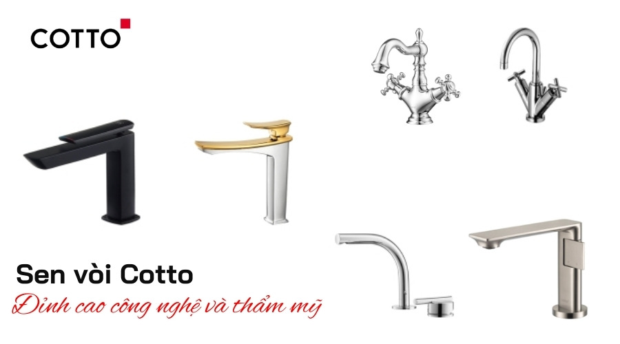 Sen vòi Cotto thiết kế tinh tế, công nghệ tiết kiệm nước